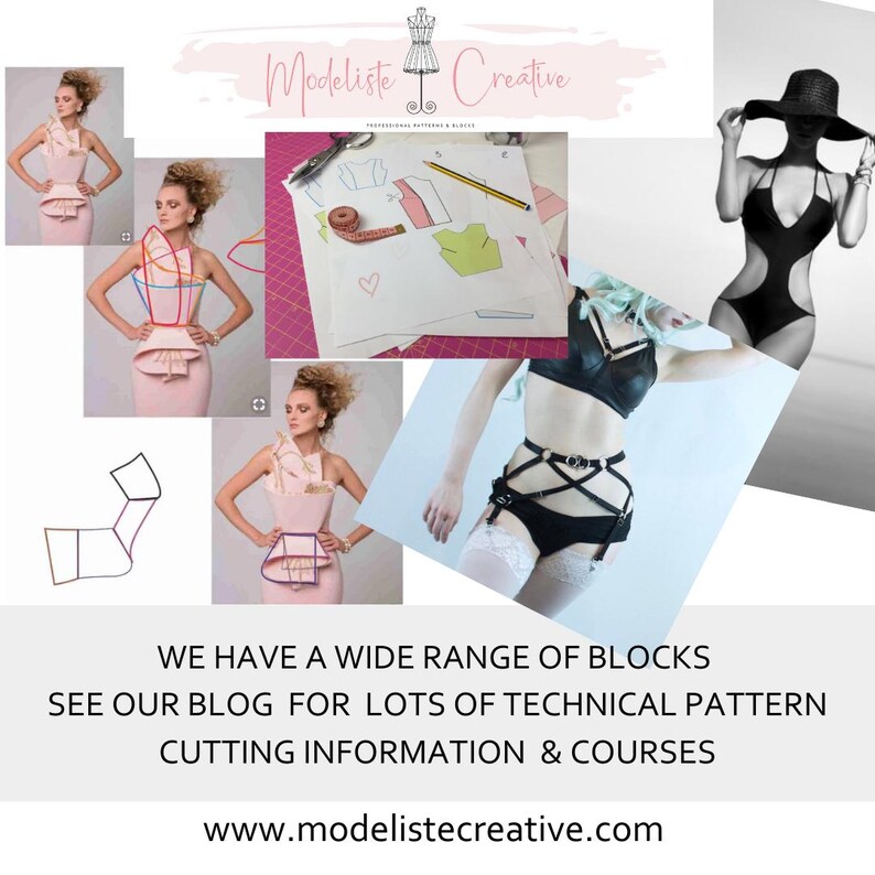 Peut inclure: Collage d'&eacute;l&eacute;ments de design de mode. Comprend une femme en maillot de bain noir et une femme en robe rose avec un design de corset. Comprend &eacute;galement des blocs de patrons, des croquis et le texte "Modeliste Creative". Le texte dit aussi "WE HAVE A WIDE RANGE OF BLOCKS SEE OUR BLOG FOR LOTS OF TECHNICAL PATTERN CUTTING INFORMATION & COURSES".