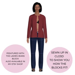 Peut inclure: Une repr&eacute;sentation num&eacute;rique d'une personne portant un blazer bordeaux, un soutien-gorge noir et un jean bleu fonc&eacute; avec des coutures blanches. Le texte sur l'image dit "FEEATURED WITH THE LADIES JEANS BLOCK ALSO AVAILABLE IN MY ETSY SHOP" et "SEWN UP IN CLO3D TO SHOW YOU HOW THE BLOCKS FIT!"