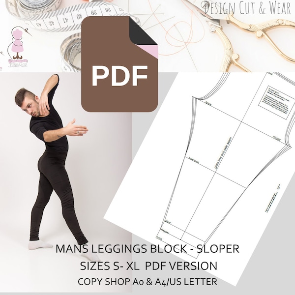 Mens Leggings Block "Meggings" Tight Stretch Mans Trouser Block- No Side Seam- Ideal For dance Wear- Sizes S-XL- Print at Home Today PDF