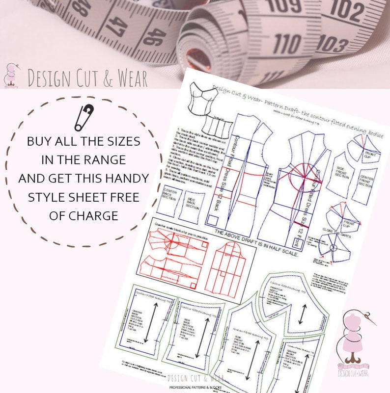 May include: A black and white sewing pattern for a fitted evening bodice. The pattern includes instructions and diagrams for cutting and sewing the bodice. The text on the pattern reads "Design Cut & Wear Pattern Draft - the contour fitted evening bodice".