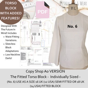 May include: A PDF pattern for a fitted torso block, with added features. The design includes waist fitting variations, sleeveless block adaptations, and low neckline darts. The image shows a dress form with a sewn garment and the text "No. 6".