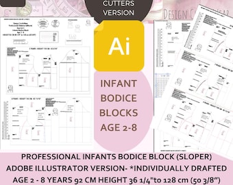 INFANTS Bodice Block -AGE 2- 8 -Height-92CM-36 1/4” -128CM 50 3/8"- Professional Detailed Size Charts Supplied - Adobe Illustrator Version