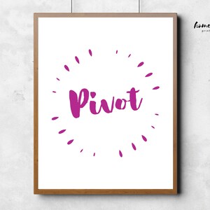 Home Office Wall Art | Pivot | Corporate Jargon Printable | Work From Home Office Decor | Funny Office Wall Art | Digital Download