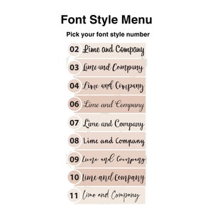 May include: A white graphic with the text "Font Style Menu" and "Pick your font style number". Below are numbered font style examples, each displaying "Lime and Company" in a different font. The font styles are on a light brown background.