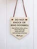 DO NOT KNOCK or Ring Doorbell dogs will bark, babies will cry | Wood Engraved Sign (Mini Sign) 