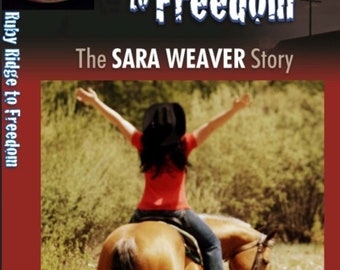 Autographed Book Ruby Ridge to Freedom The Sara Weaver Story