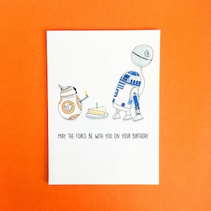 Birthday Drioids - May the Force be with You on Your Birthday / Birthday Card