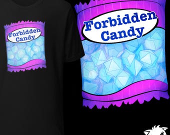 Dungeons and Dragons Funny Dice Design “Forbidden Candy” D&D Player Unisex t-shirt