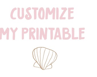 Customize my printable