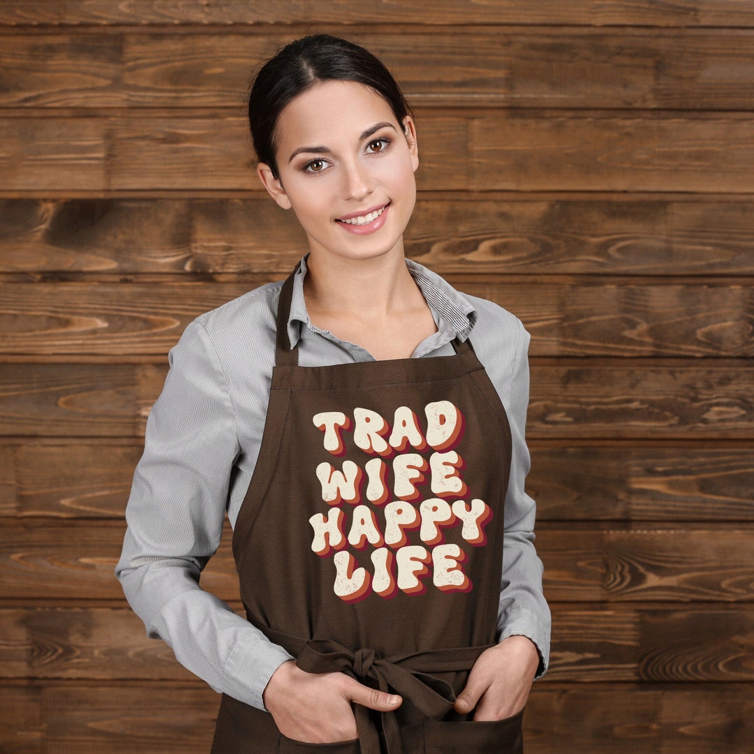 Trad Wife Happy Life Digital Image Traditional Wife - Etsy