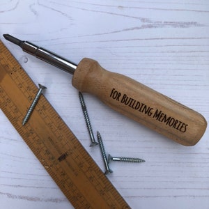 For Building Memories Wood Handled Screwdriver, gift for dads, Fathers Day, DIY