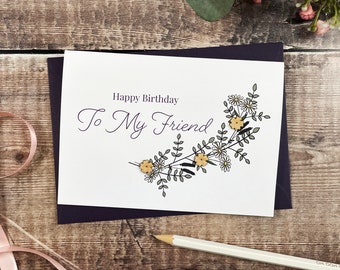 Happy Birthday To My Friend Wooden Botanical Card