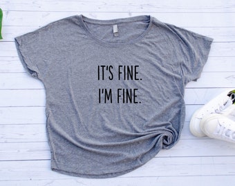 Download Im Fine Tshirt Etsy
