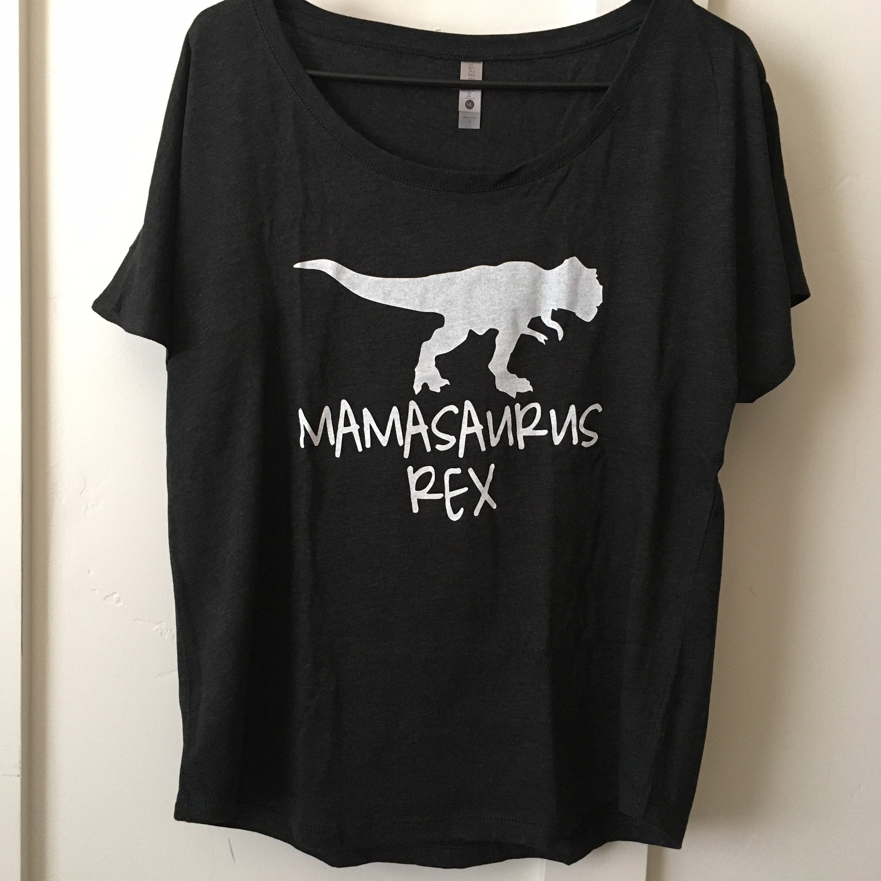 Mamasaurus Rex Shirt // Dolman Style 