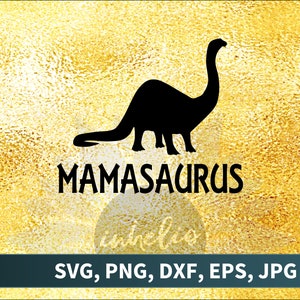 Mamasaurus SVG // Mamasaurus cut file, Birthday shirt SVG, Dinosaur svg vinyl design, Mamasaurus design download, Dino party, Mamasaur svg