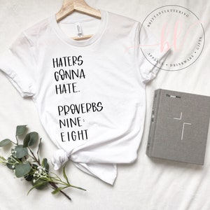 Haters Gonna Hate Proverbs Nine Eight SVG Haters Gonna Hate Proverbs Nine Eight Christian SVG Faith SVG Hand Lettered svg image 5