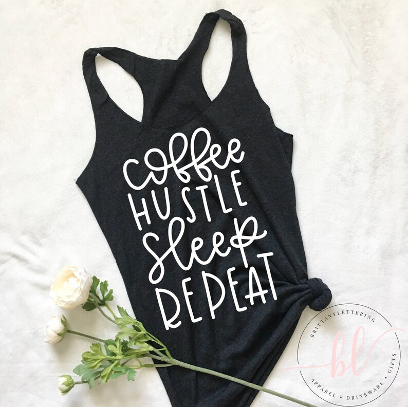 Download Coffee Hustle Sleep Repeat SVG Coffee Hustle Sleep Repeat ...