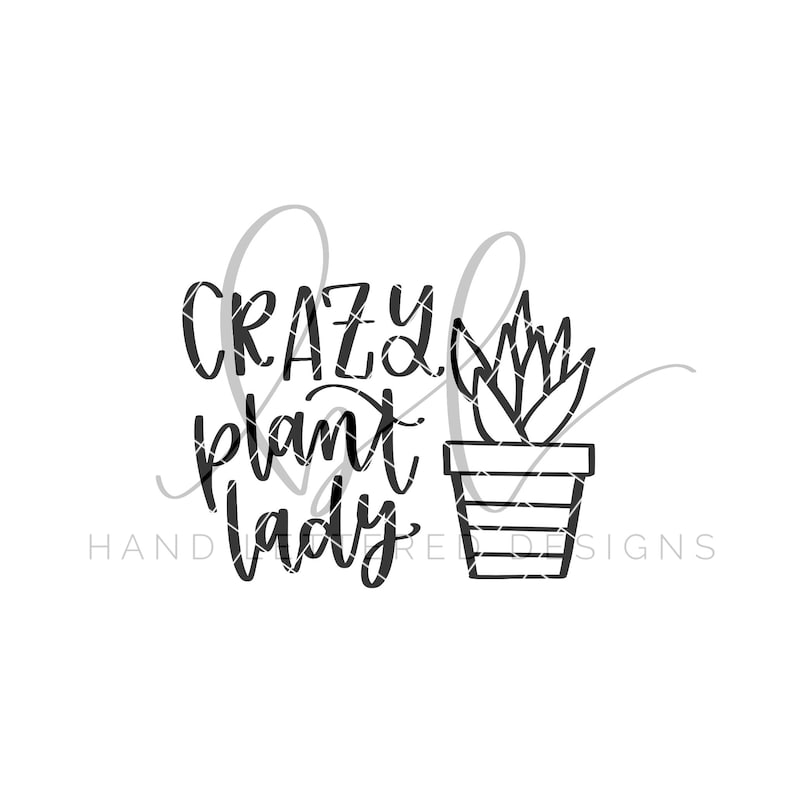 Crazy Plant Lady SVG Plant Lady SVG Crazy Plant Lady Etsy