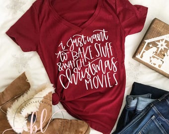 Christmas SVG - I Just Want To Bake Stuff And Watch Christmas Movies SVG - Hand Lettered SVG