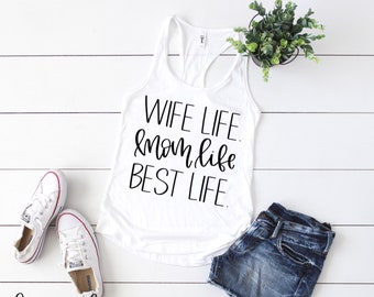 Wife Life Mom Life Best Life SVG - Wife Life - Mom Life - Best Life - Cricut SVG