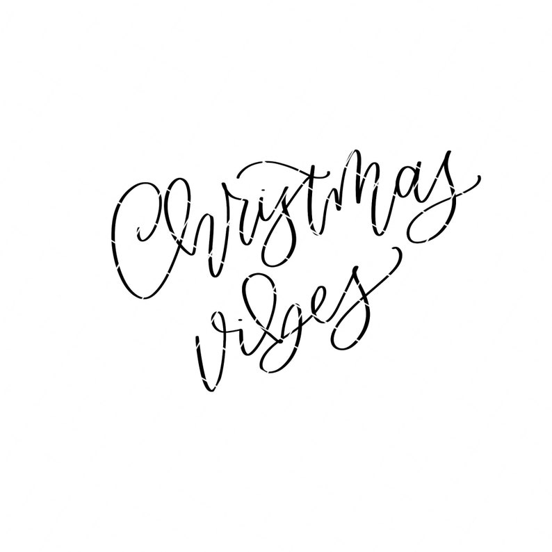 Christmas Vibes SVG - Christmas Design for Print - Christmas SVG - Sublimation Design - Christmas DIY - Cricut Cutting File - Silhouette image 5