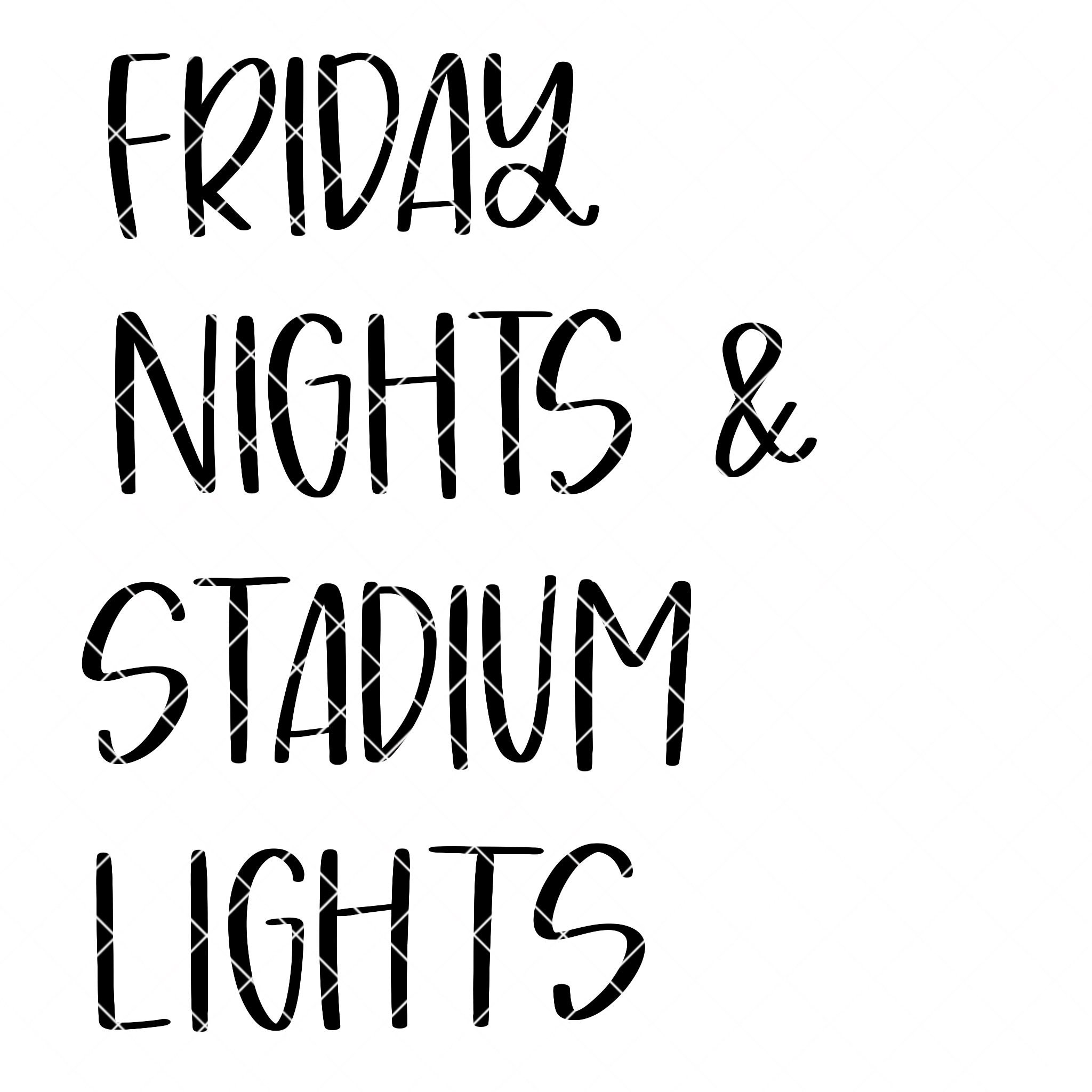 Friday Nights & Stadium Lights SVG Friday Nights Stadium Etsy