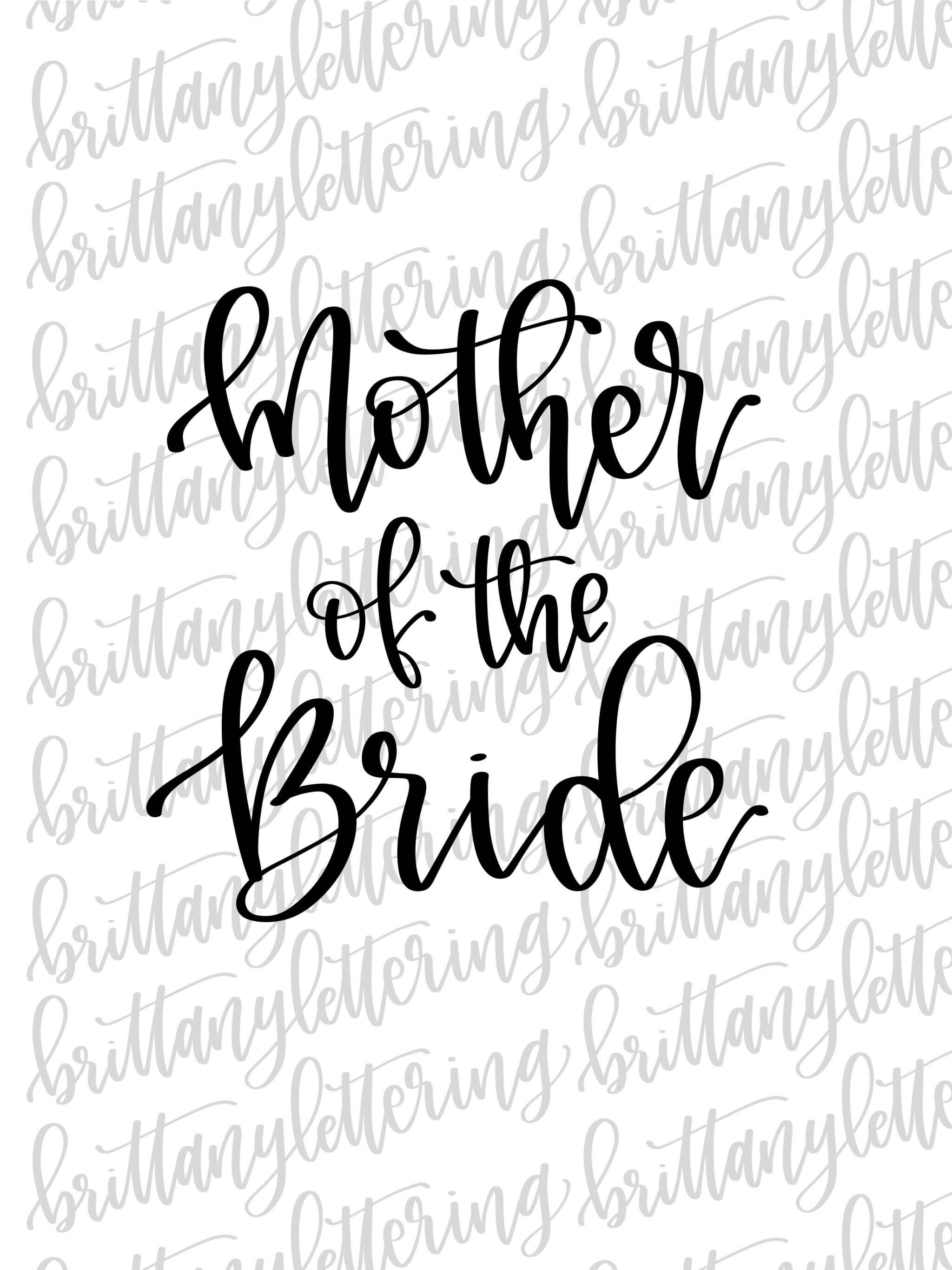 Mother of the Bride SVG Wedding SVG Mother of the Bride Etsy Israel