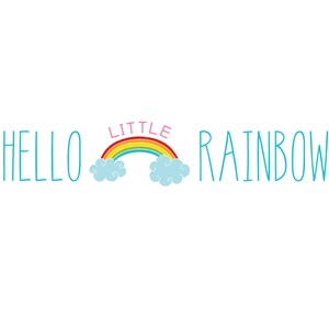 Hello Little Rainbow — Wall Art