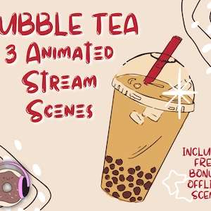 4 TWITCH SZENEN - Bubble Tea Boba Animierte Twitch Szenen - Stream Beginn bald, Be Right Back, Stream Ending und Twitch Offline Banner