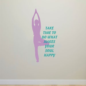 Yoga Decal - Take Time to do What Makes Your Soul Happy Decal - Gym Wall Decal - Lotus Decal - Namaste - Vinyl Lettering - Fitness - Pilates