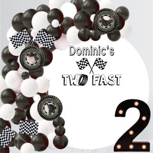 Two Fast Birthday Decal - Two Fast Backdrop - Two Fast Second Birthday  - Happy Birthday for Balloon Arch - Racing Theme Birthday - Fast One
