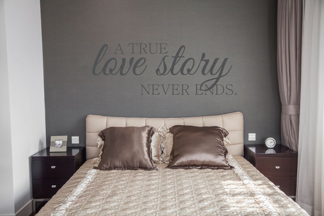 A True Love Story Never Ends Decal - Family Wall Decal - Wall Quotes ...