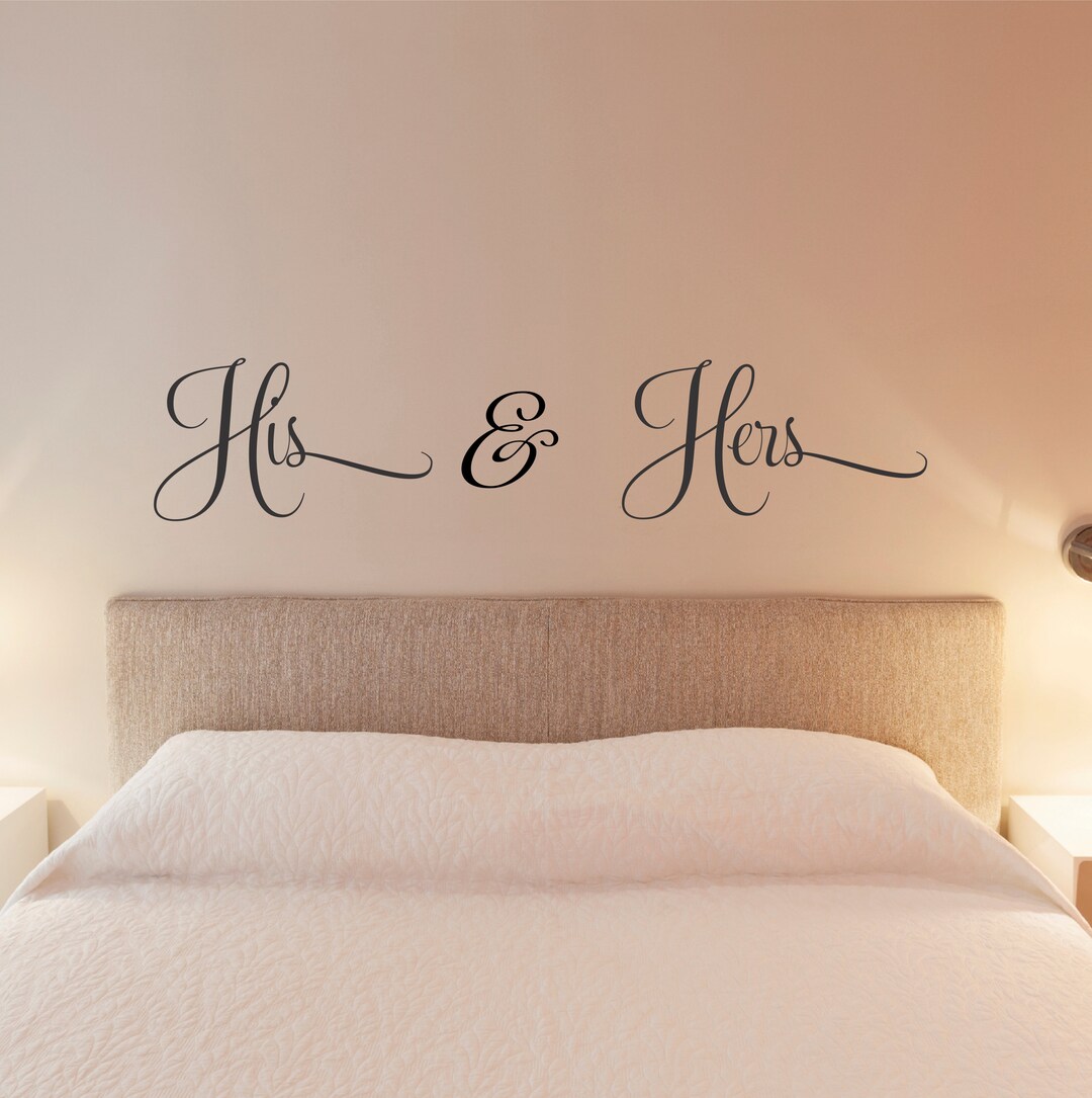 His and Hers Wall Decal Mr & Mrs Decal Just Married Bedroom Wall Decal