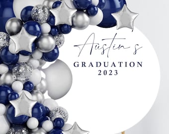 Graduation Decal - Graduation Party Backdrop - Class of 2025 for Balloon Arch - Personalized Graduation Decoration - Graduation Sign - Party