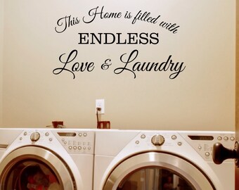 Endless Love and Laundry Room Wall Decal Sticker