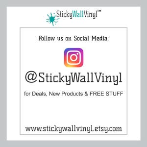 A description of our instagram and our username. It is stickywallvinyl.