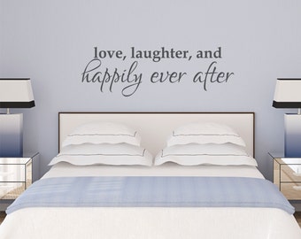 Love Laughter and Happily Ever After Wall Decal Sticker