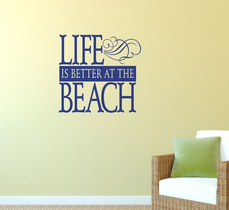 Beach House Wall Decor Life is Better at the Beach Decal Etsy
