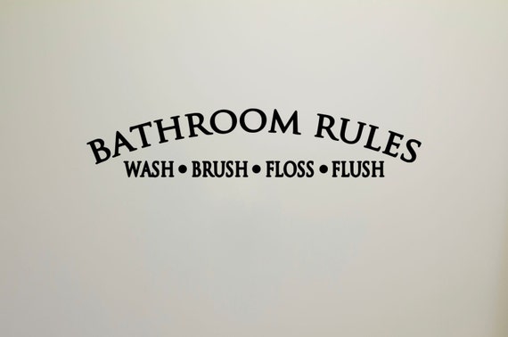 Bathroom Rules Wall Decal Sticker