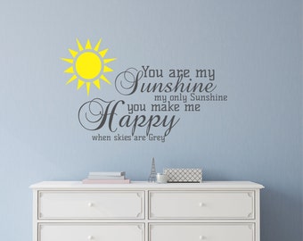 You are my Sunshine Wall Decal Sticker - You are my Sunshine Sticker - Sun Wall Decal - Nursery Wall Decor - You are my sunshine Wall Decor