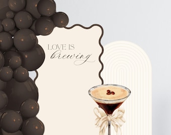 Love is brewing Decal - Love is brewing bridal shower backdrop - Espresso Martini Prop - Martini Theme Bridal Shower - Coffee theme bridal
