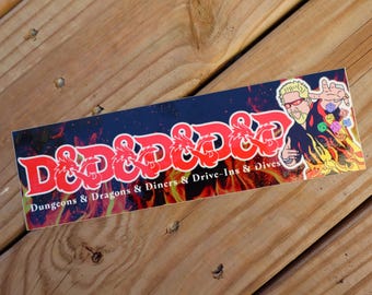 Diners & Dragons bumper sticker