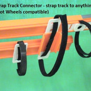 Set of 4 car track CONNECTORS, Hook & Loop straps to Anything, Hot Wheels track compatible.