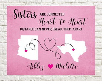 Gift for Sister, Long Distance Sister Map, Sister moving away, Going to College, Housewarming Gift, Personalized Print, Personalized Sister
