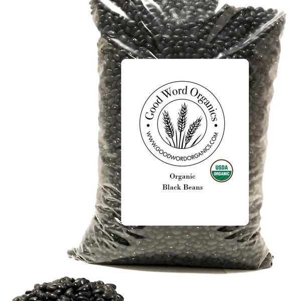 Good Word Organics Black Beans 5 lbs Certified Organic Non-Gmo Bulk Legumes High Protein Fiber USA