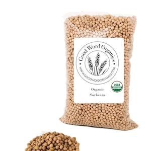 Good Word Organics Certified Organic Soybeans 5 lbs Whole Soy Beans Non-GMO Bulk Food Dry Legumes Beans Vegan 100% Product of USA