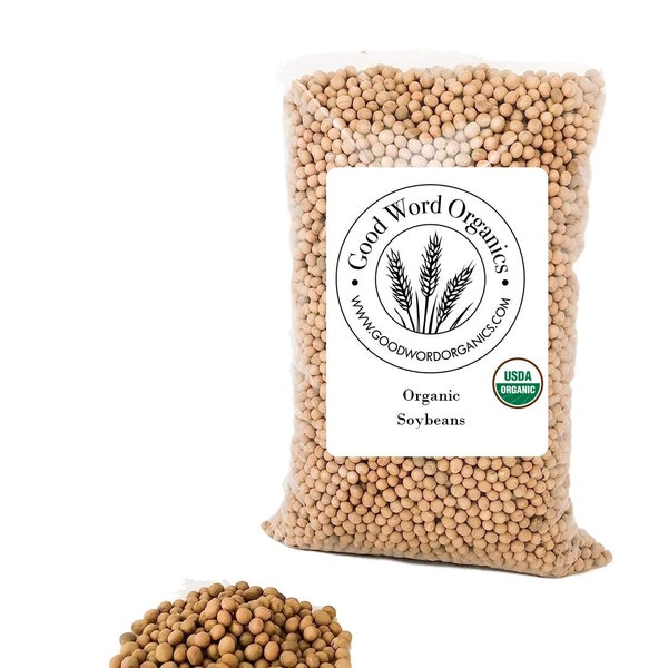 Good Word Organics Certified Organic Soybeans 5 lbs Whole Soy Beans Non-GMO Bulk Food Dry Legumes Beans Vegan 100% Product of USA