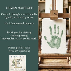 The image is a promotional poster for a human-made art studio. It features a handprint on a piece of paper, which is displayed on an easel. The poster includes text that describes the studio as a mixed media artist-led process, and it mentions that no AI-generated imagery is used. The studio is also described as an independent artist studio, and it encourages visitors to get in touch with any questions. The studio's logo is also visible in the image.