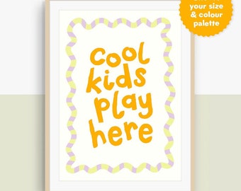 Cool Kids Play Here Personalised Print | Funky Print for Playroom Nursery | Siblings | Bold Bright Gallery Wall