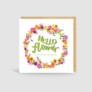 Hello Flower! Birthday Card